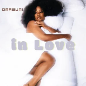 Omawumi - In Love Mp3 Download