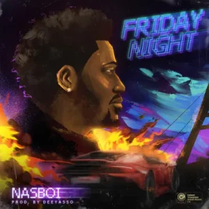 Nasboi - Friday Night Mp3 Download