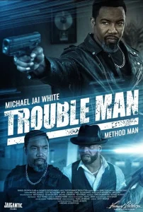 Trouble Man! (2025) Movie Download